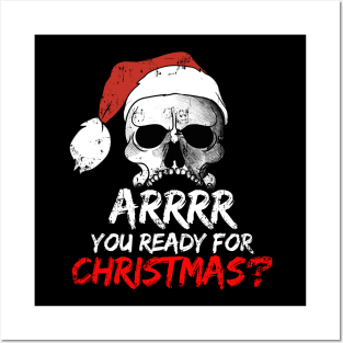 Arrrr You Ready For Christmas? Pirate Skull Posters and Art